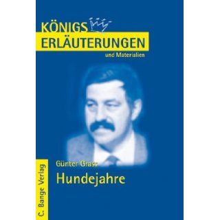 Knigs Erluterungen und Materialien, Bd.442, Hundejahre Günter Grass 9783804418271 Books