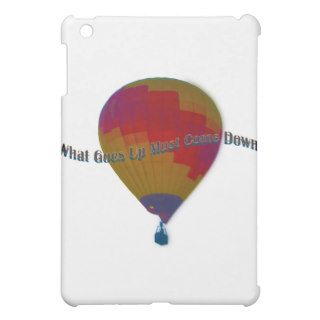 Hot air balloon   What goes up must come down Case For The iPad Mini
