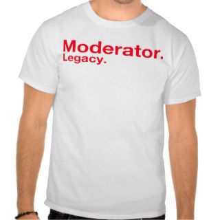 Moderator. T Shirt