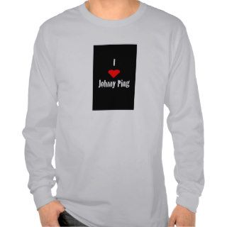 I Heart Johnny Ping T shirt