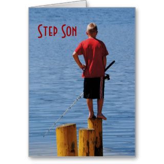 Good Fishin' Birthday Wishes, stepson, boy fishing Cards