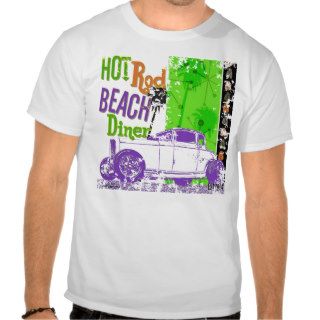Hot Rod Beach Diner T shirts