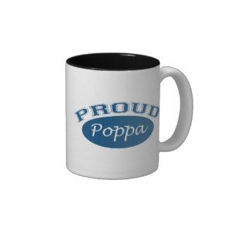 Proud Poppa (Blue) Coffee Mug