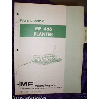 Massey Ferguson 468 Planter OEM Parts Manual Massey Ferguson Books