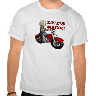 Lets Ride 8 T Shirts