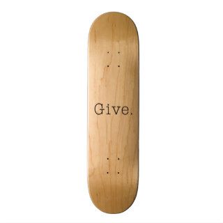 Give. Black And White Give Quote Template Skateboard