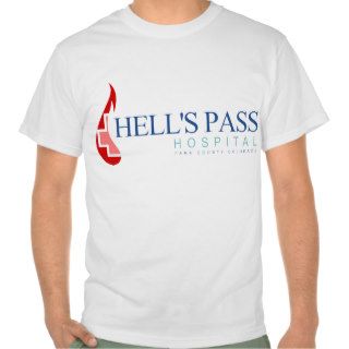 Hell's Pass Hospital, Park County CO Tshirts