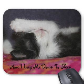 Now I Lay Me Down To Sleep Mouse Pad