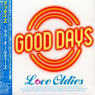Good Days Love Oldies Music