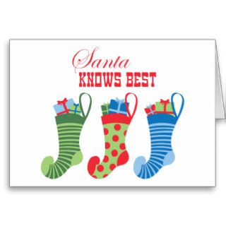 Santa Knows Best Greeting Card