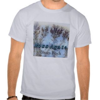 Moss Agate   Blues Rock Shirt