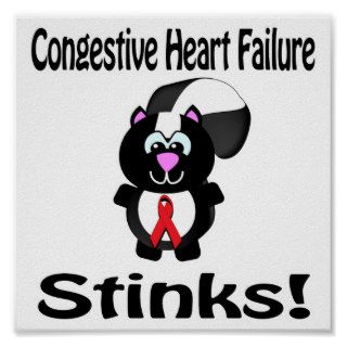 Congestive Heart Failure Stinks Skunk Awareness De Posters