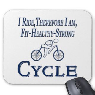 Funny Blue Cyclist Cycling I Ride Therefore I Am F Mousepads