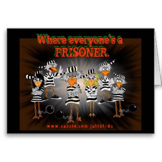 Everyone'a a Prisoner Halloween Jailbird card