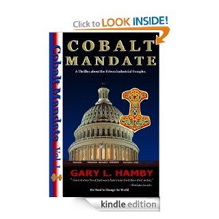 Cobalt Mandate (Action Thriller about the Prison Industrial Complex Book 1) eBook Gary Hamby Kindle Store