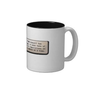 Max Weber No sociologist should think himself too Coffee Mug