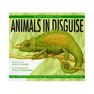 Animals in Disguise (Hidden from View) Anita Ganeri 9780689802645 Books