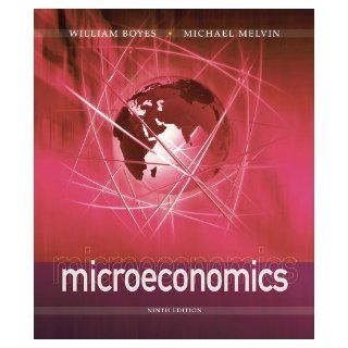 Microeconomics by Boyes, William, Melvin, Michael. (Cengage Learning, 2012) [Paperback] 9th Edition Books
