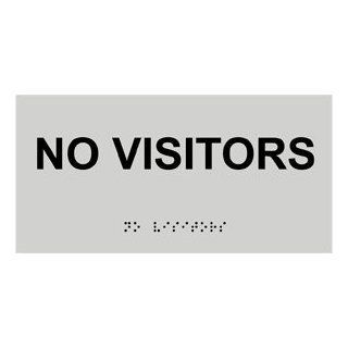 ADA No Visitors Braille Sign RSME 475 BLKonPRLGY No Visitors  Business And Store Signs 