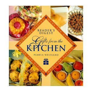 Gifts from the Kitchen (Made for Giving) Pamela Westland 9780276423055 Books