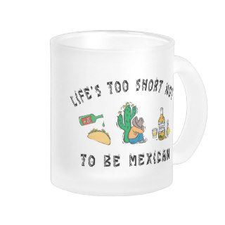 Very Funny Mexican Coffee Mug