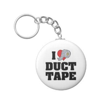 I Love Duct Tape Keychain