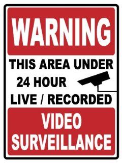 Security Sign   WARNING   This Area Under 24 Hour Live/ Recorded   Video Surveillance #493 94  Business And Store Signs 