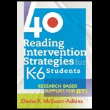 40 Reading Intervention Strategies for K 6 Students