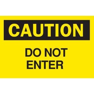 Brady 10 in. x 14 in. Plastic Caution Do Not Enter OSHA Safety Sign 22060