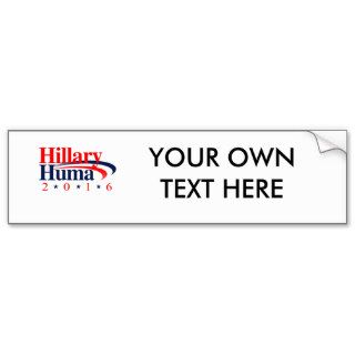 HILLARY HUMA 2016 copy.png Bumper Sticker