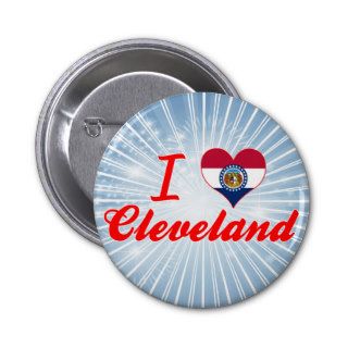 I Love Cleveland, Missouri Pin