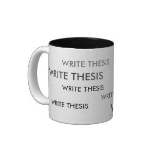 Write Thesis Reminder Mug