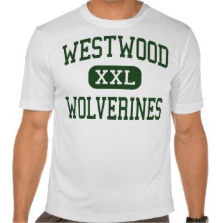 Westwood   Wolverines   High   Westwood T shirt