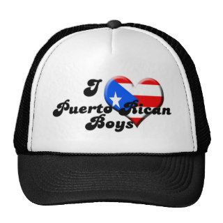 i love puerto rican boys hats