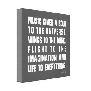 Music Gives A Soul To The Universe Gallery Wrapped Canvas