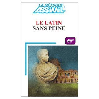 Assimil Language Courses Le Latin / Book and 3 Audio Compact Discs (Latin and French Edition) Assimil Staff 9780685017395 Books