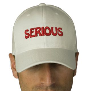 The Serious Hat Embroidered Hat