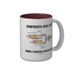 Geneticists View Life A Twisted Perspective Mug