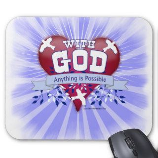 With God Anything is Possible Mousepad