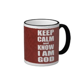 KEEP CALM and KNOW I'M GOD Christian Mug