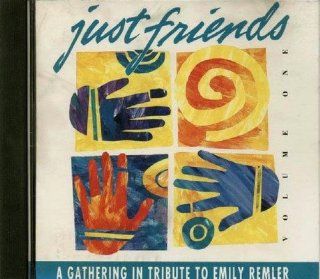 Just Friends A Gathering In Tribute To Emily Remler, Vol. 1 Music