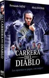 La Carrera Del Diablo Alicia Encinas, Fernando Sanz, Tina Teoyotl Movies & TV