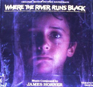 Where the River Runs Black Original Motion Picture Soundtrack Music