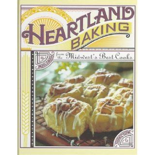 Heartland Baking (Better Homes and Gardens Test Kitchen) Kristi M. Thomas, Kristi Fuller 9780696207259 Books