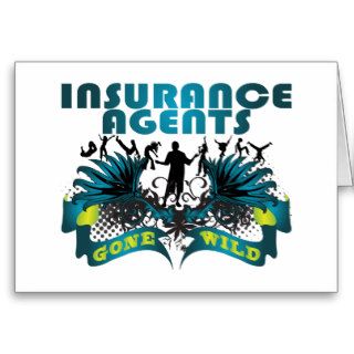 Insurance Agents Gone Wild Greeting Card
