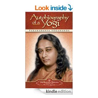 Autobiography of a Yogi (Complete Edition) eBook Paramahansa Yogananda Kindle Store