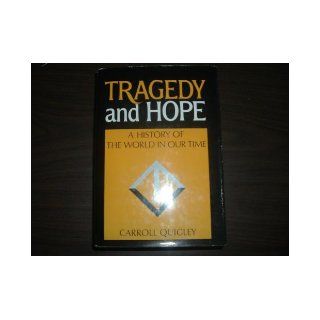 Tragedy and Hope   A History of the World in Our Time *FIRST PRINTING* Books