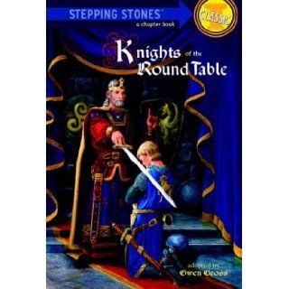 Knights of the Round Table (A Stepping Stone Book) Gwen Gross 9780590402316 Books