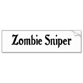 Zombie Sniper Bumper Sticker