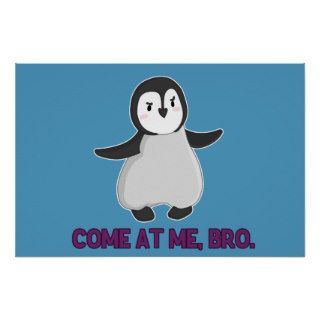 Come At Me, Bro Penguin poster